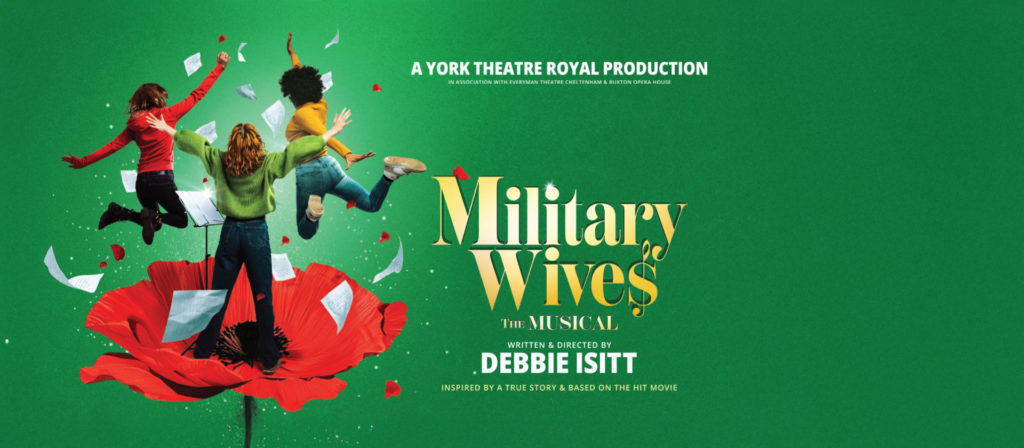 Military Wives – The Musical